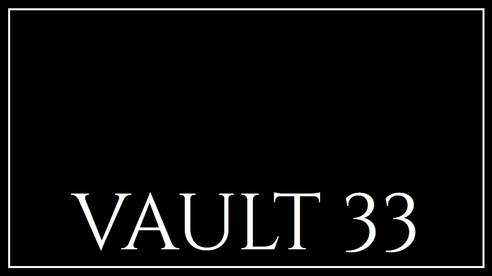 Vault 33 | Cyber News & Intel